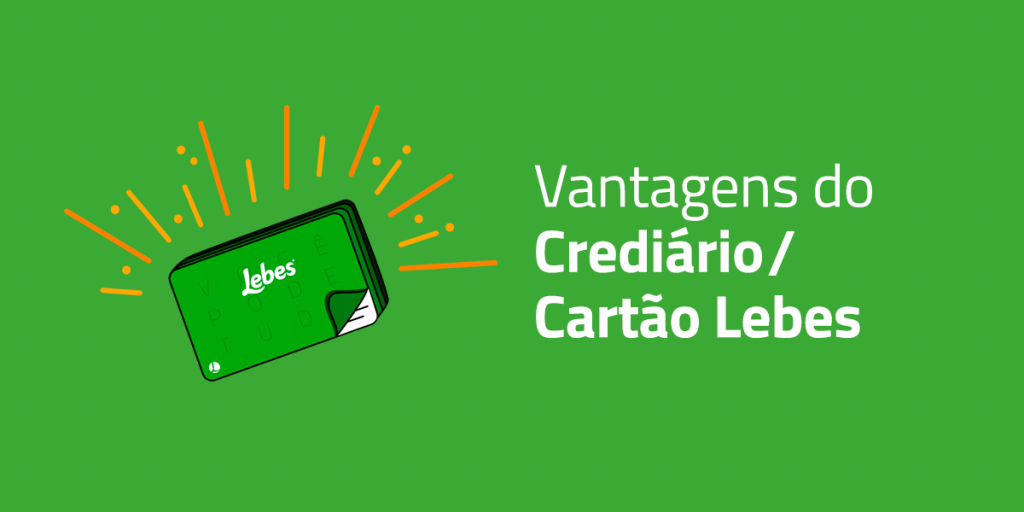 Cartão Lebes - Tudo que você precisa saber! 1 cartão lebes