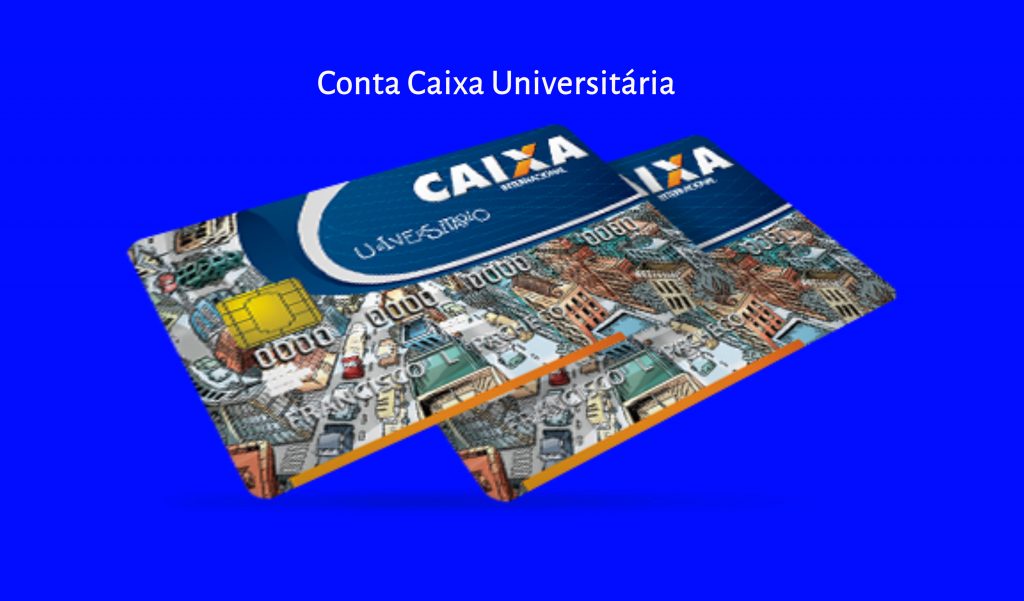Como solicitar Cartão Caixa Universitários Internacional 1 Cartão Caixa Universitários Internacional