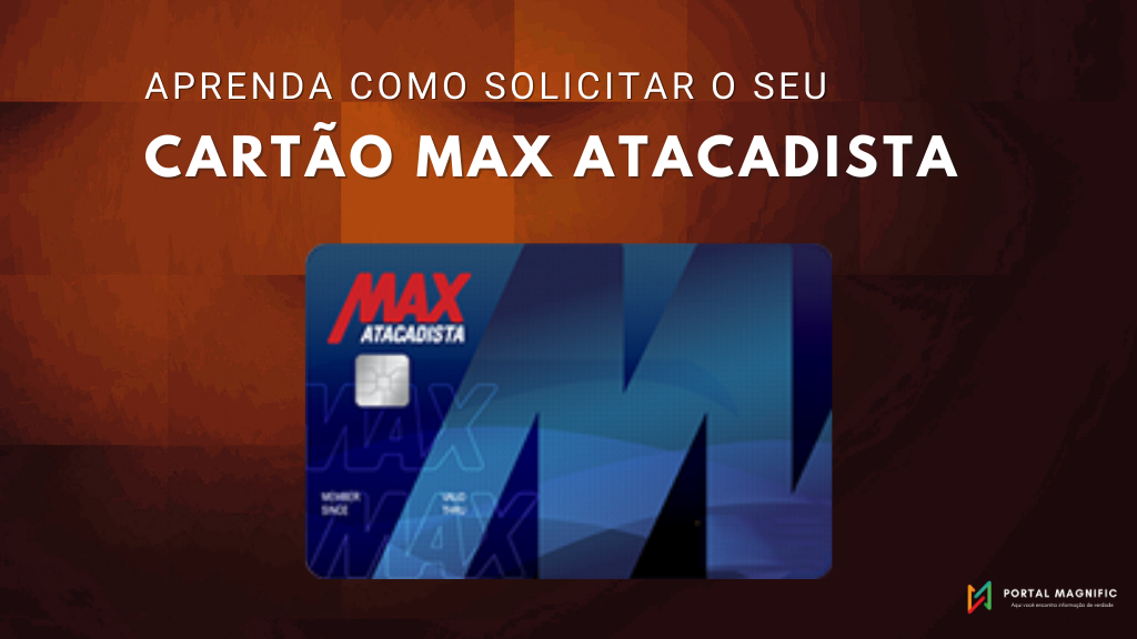 Cartão Max Atacadista Visa: Mais tempo para pagar as suas compras e pagamento por aproximação! 1 cartao max atacadista