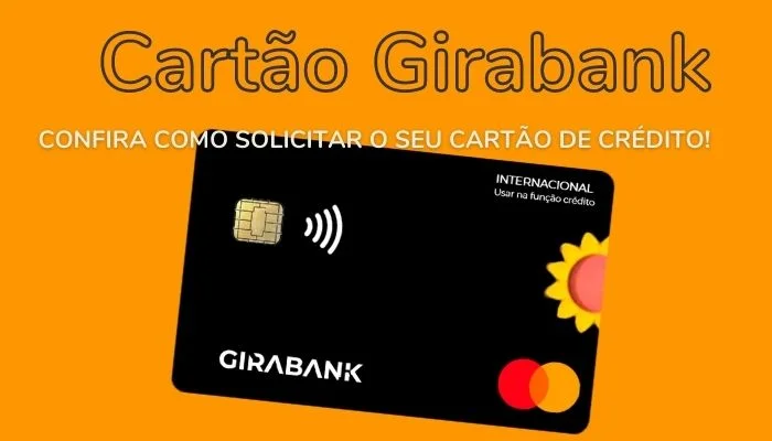 Cartao Girabank Confira como solicitar o seu cartao de credito
