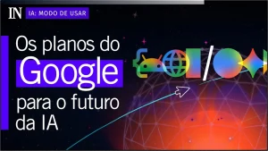 Google muda jogo em IA com Gemini Omni e Spark agora